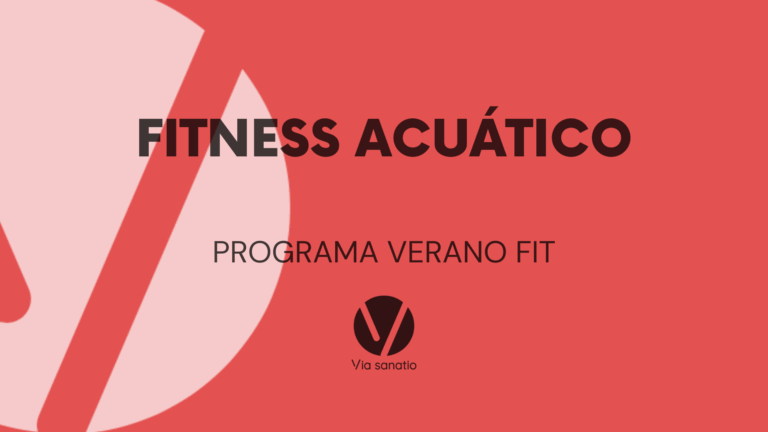 FITNESS ACUÁTICO – PROGRAMA VERANO FIT
