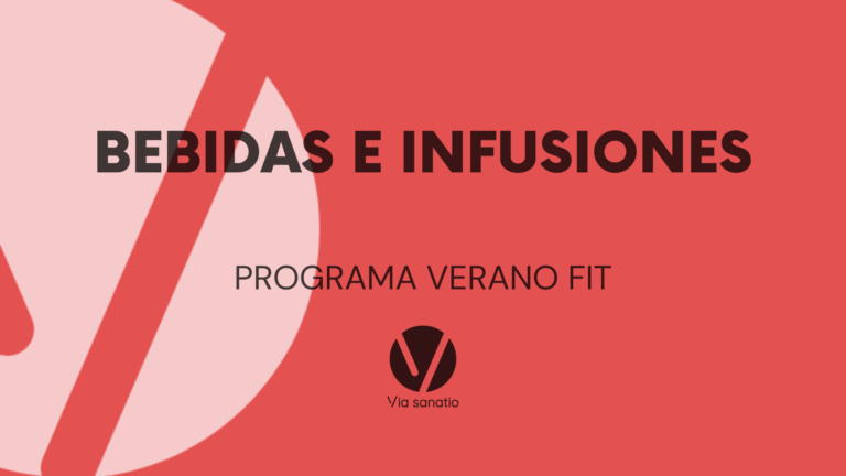 BEBIDAS E INFUSIONES para el verano – PROGRAMA VERANO FIT