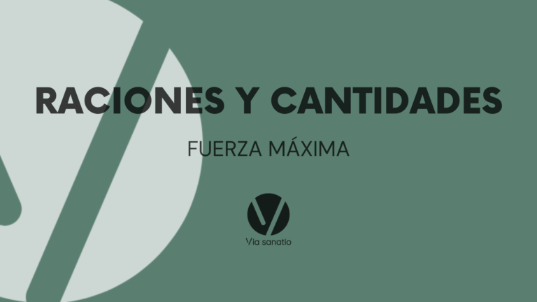 GUÍA raciones y cantidades – PROGRAMA FUERZA MÁXIMA