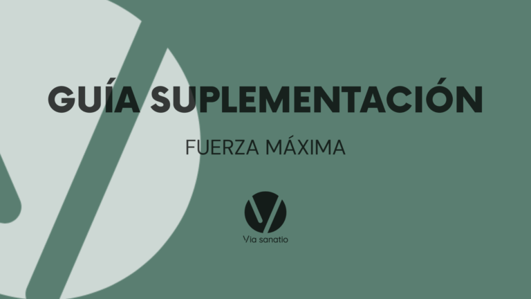 GUÍA suplementación – PROGRAMA FUERZA MÁXIMA