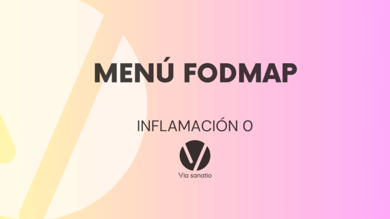 MENÚ fodmap – PROGRAMA INFLAMACIÓN 0 (semana 4)