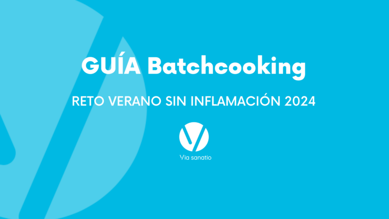 GUÍA Batchcooking reto verano sin inflamación 2024